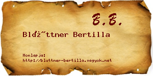 Blüttner Bertilla névjegykártya